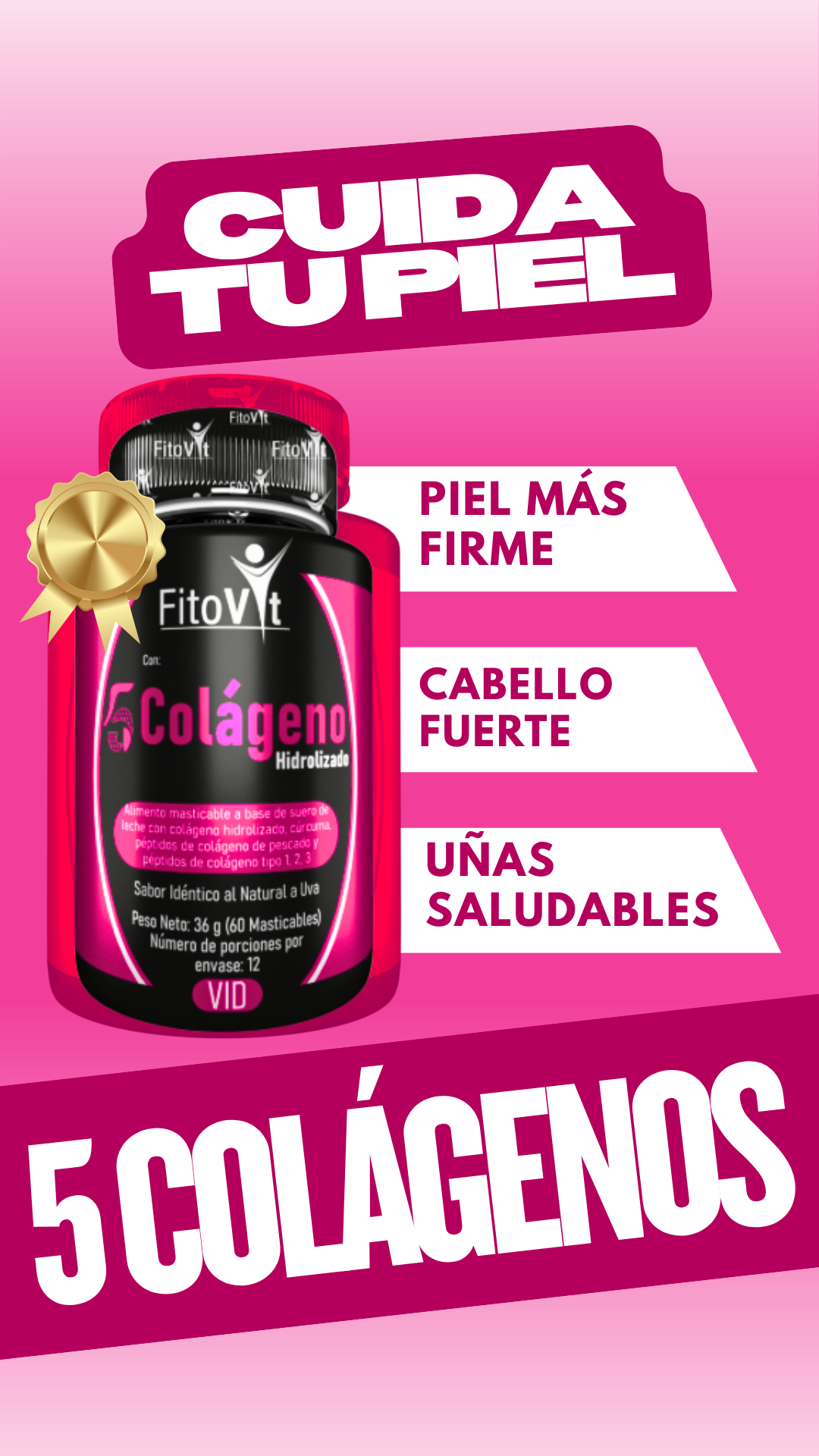 5 COLAGENOS X 60 UND FITOVIT